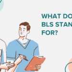 What Does BLS Stands For