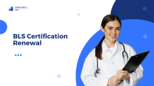 BLS Certification Renewal